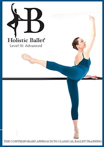 Holistic Ballet Class: Advanced Level