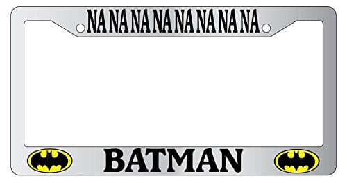 Chrome NANANANANANANANA Batman License Plate Frame