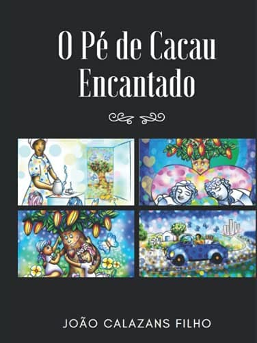 O Pé de Cacau Encantado