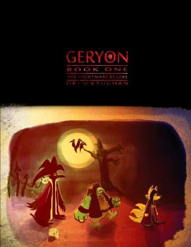 Geryon - Book 1: The Nightmare Begins