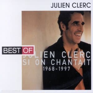 Best Of Julien Clerc