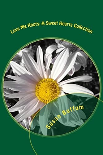 Love Me Knots Paperback – August 16, 2015