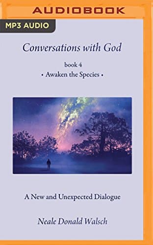 Conversations with God, Book 4 MP3 CD – Unabridged, March 27, 2017
