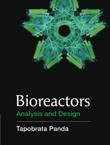 Bioreactors: Analysis and Design: Analysis and Design
