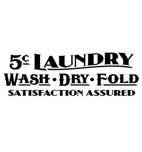 Vertigo Creative Products Large 5¢ Laundry - Wash - Dry - Fold Wall Décor Sticker Die-Cut Vinyl Decal - Vintage Style - Laundry Room