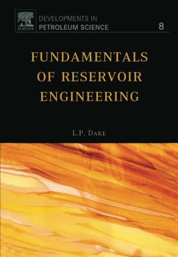 Fundamentals of Reservoir Engineering (Volume 8) (Developments in Petroleum Science, Volume 8)