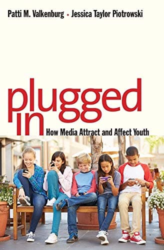 Plugged In: How Media Attract and Affect Youth