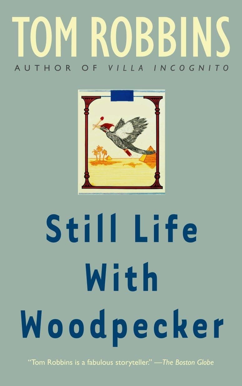 Still Life with Woodpecker: A Novel