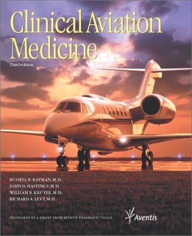 Clinical Aviation Medicine (3rd Edition) 3rd Edition