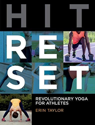 Hit Reset: Revolutionary Yoga for Athletes
