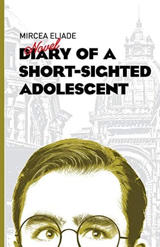 Diary of a Short-Sighted Adolescent