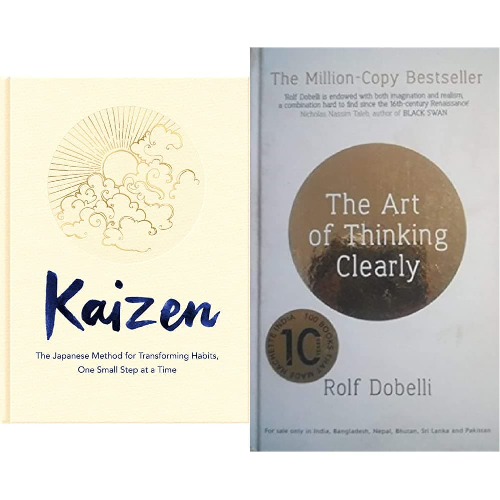 Kaizen: The Japanese Method for Transforming Habits, One Small Step at a Time+The Art of Thinking Clearly(Set of 2 books)