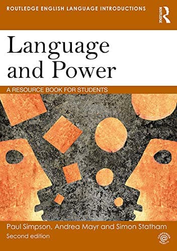Language and Power: A Resource Book for Students (Routledge English Language Introductions)