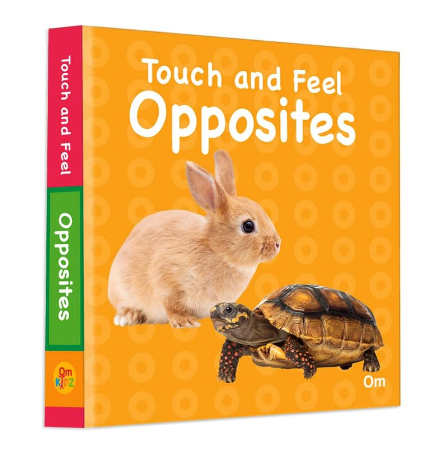 Opposites Touch and Feel Board Book for Children: Fun and Interactive Way to Learn Opposites with Touch | Engaging Touch and Feel Elements | Sensory Learning Book for Babies (Large Print Story Book)