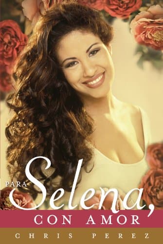 Para Selena, Con Amor (Spanish Edition) Kindle Edition