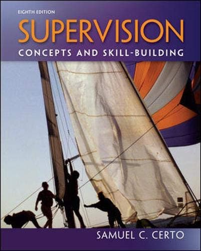 Supervision: Concepts and Skill-Building 8th Edition