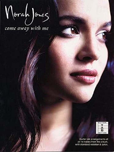Norah Jones: Come Away with Me (Tab)
