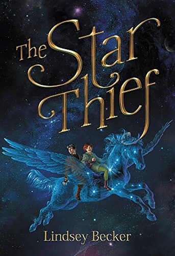 The Star Thief Hardcover – April 11, 2017