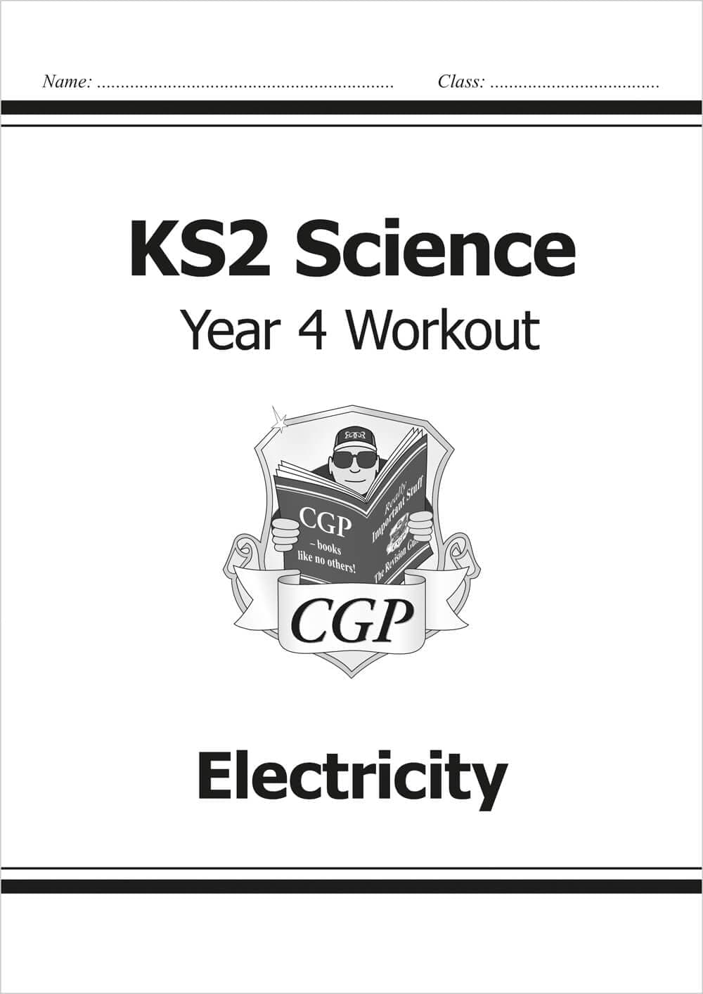 KS2 Science Year 4 Workout: Electricity (CGP Year 4 Science)