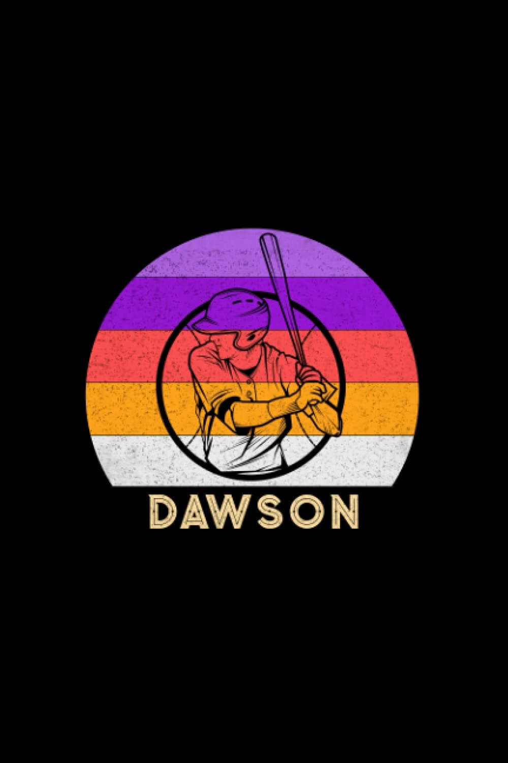 Dawson Name Gift Personalized Baseball Notebook Planner, Daily Journal for Sport Lovers: A5, 5.24 x 22.86 cm, 6x9 inch, Mom, Work List, Diary, Life, Journal, Meal, 120 Pages