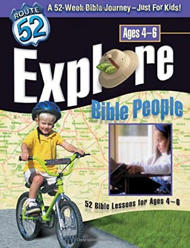 Explore Bible People: 52 Bible Lessons for Ages 4-6 (Route 52™) Paperback – August 4, 2003