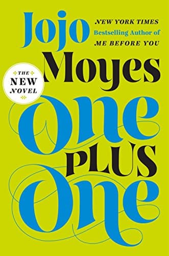 One Plus One: A Novel Hardcover – July 1, 2014