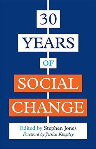 30 YEARS OF SOCIAL CHANGE