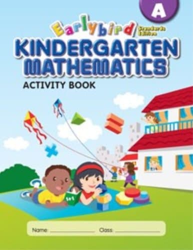 Earlybird Kindergarten Mathematics: Activity Book A (Standards Edition)