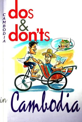 Dos & Don'ts in Cambodia Paperback – January 1, 2005