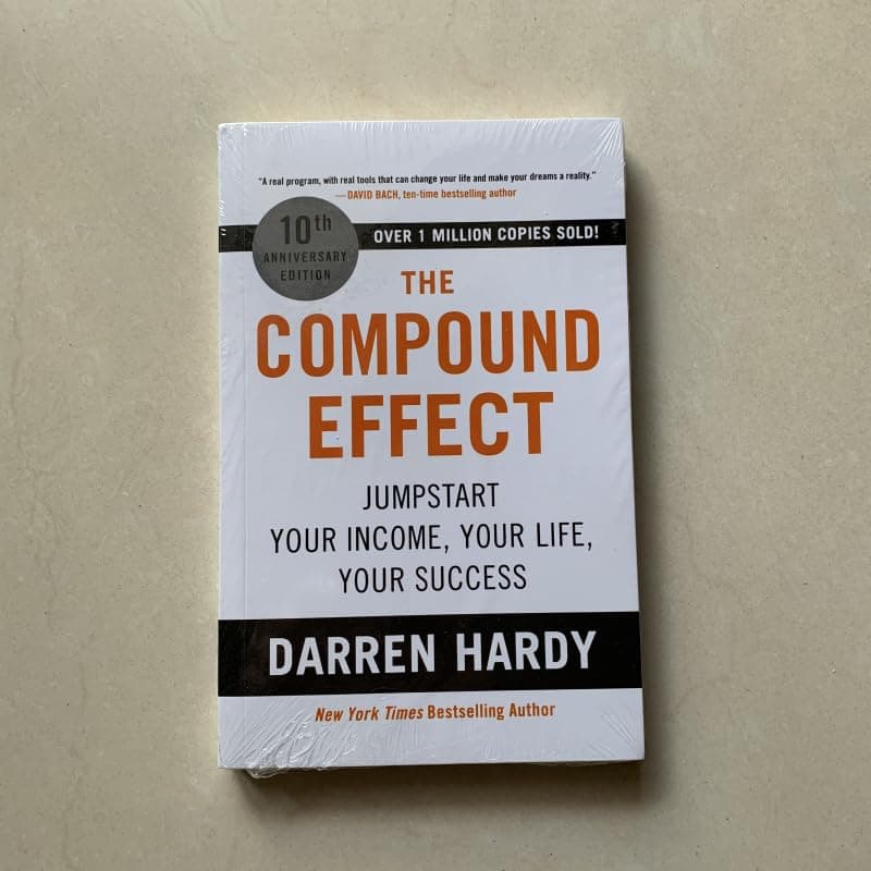 The Compound Effect By Darren Hardy Multiply Your Success One Simple Step At a Time Inspirational Novels English Book