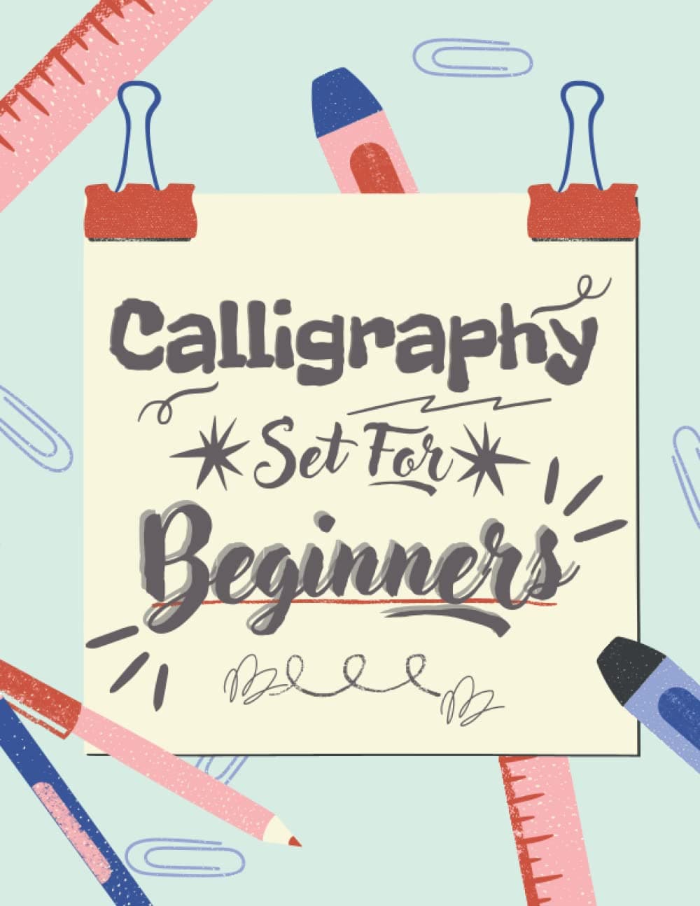 Calligraphy Set for Beginners: Practice Paper Hand Lettering Workbook 120 Sheet , 8.5 x 11 Inches Paperback – 5 Mar. 2022