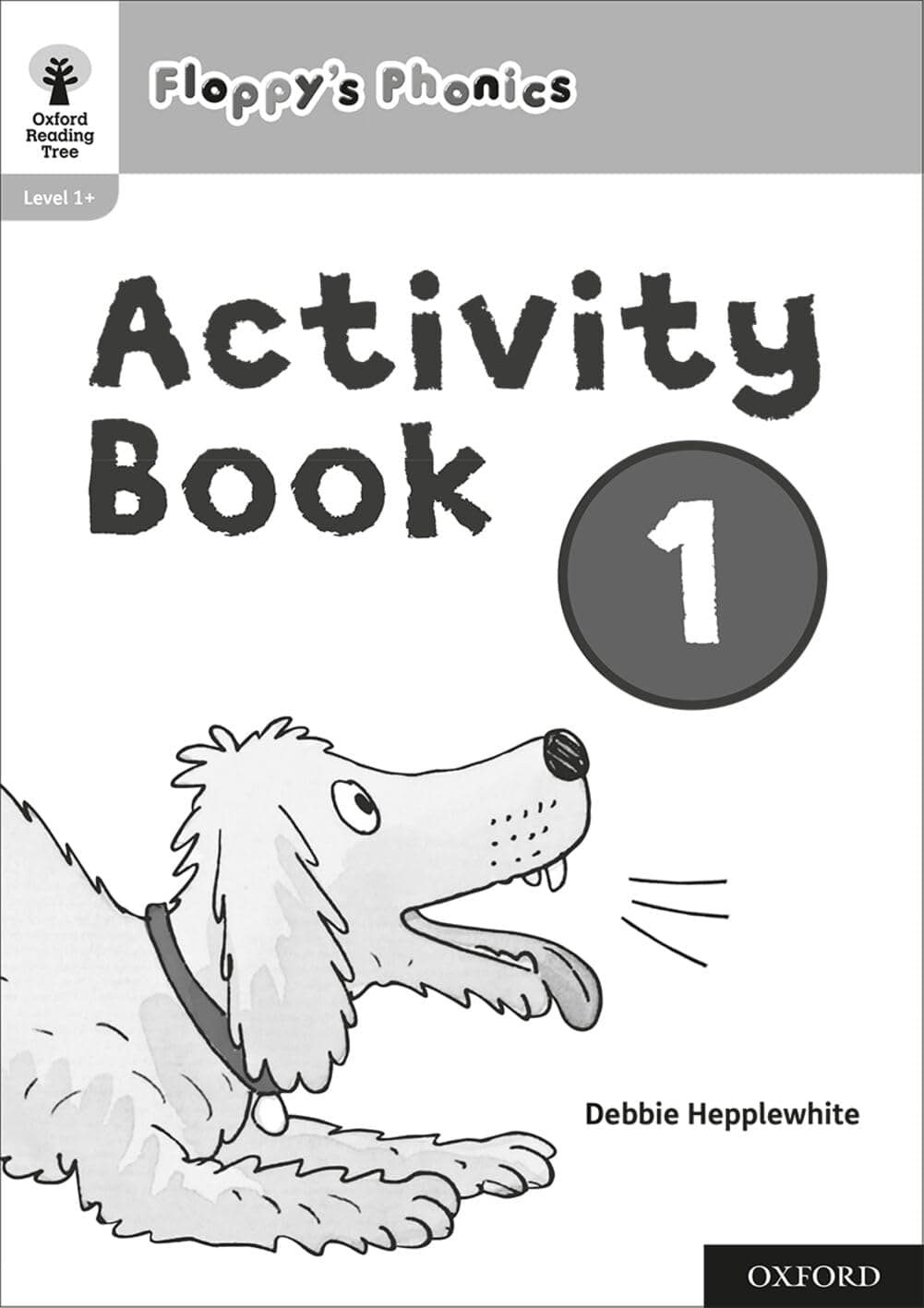 NEW Oxford Reading Tree - Floppy's Phonics Activity Book 1 Single