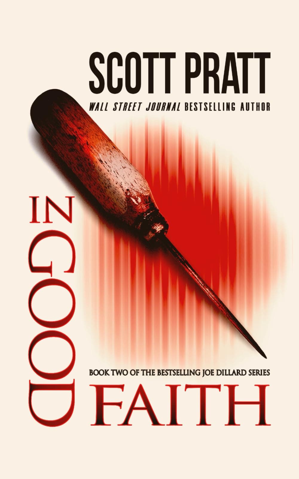 - In Good Faith (Joe Dillard Series)