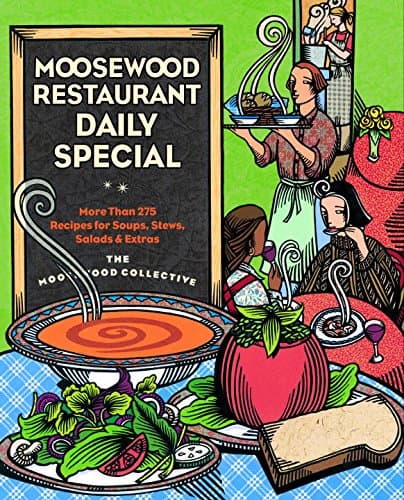 Moosewood Restaurant Daily Special