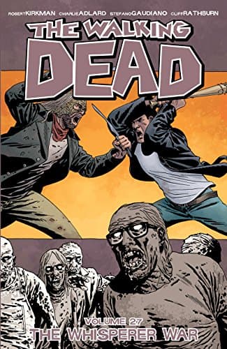 The Walking Dead Vol. 27: The Whisperer War