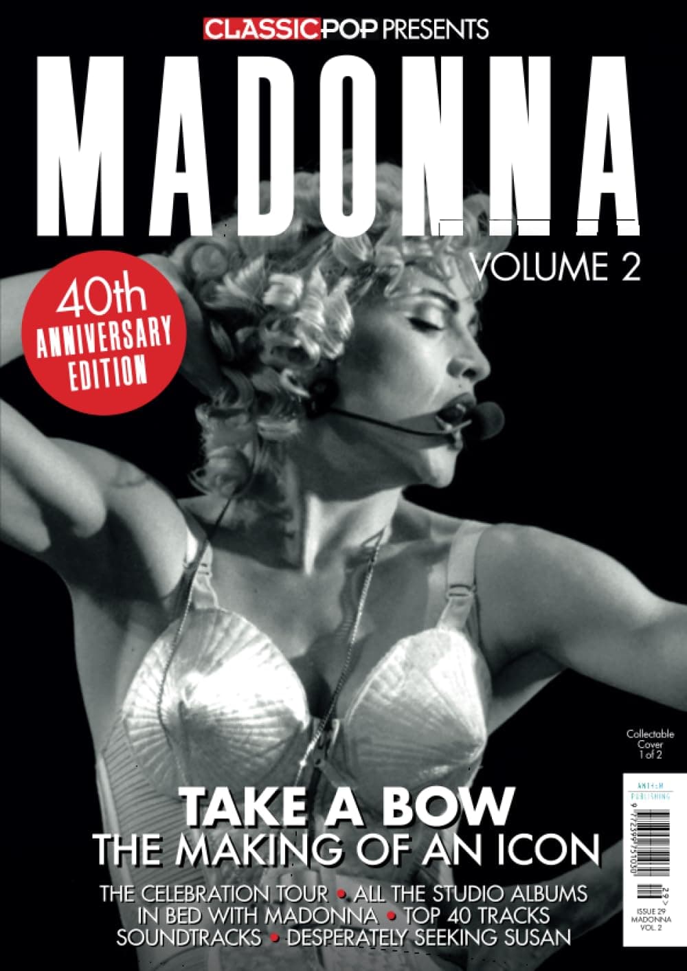 Classic Pop Presents: Madonna Volume 2 (40th Anniversary Edition): The Making of an Icon