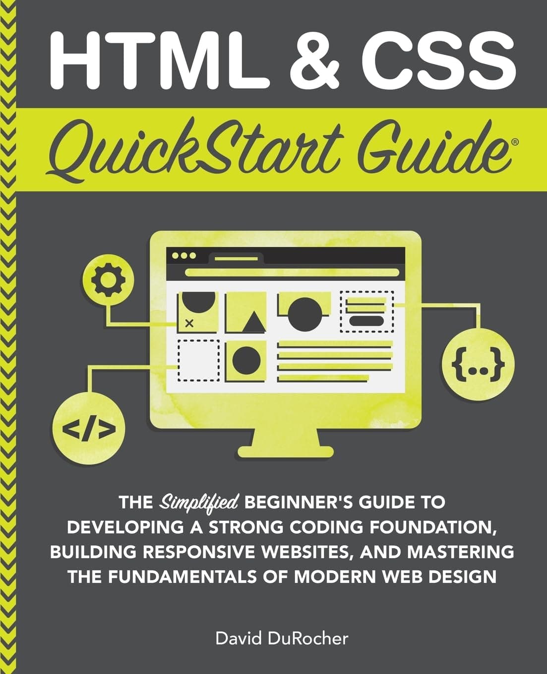 HTML & CSS QuickStart Guide