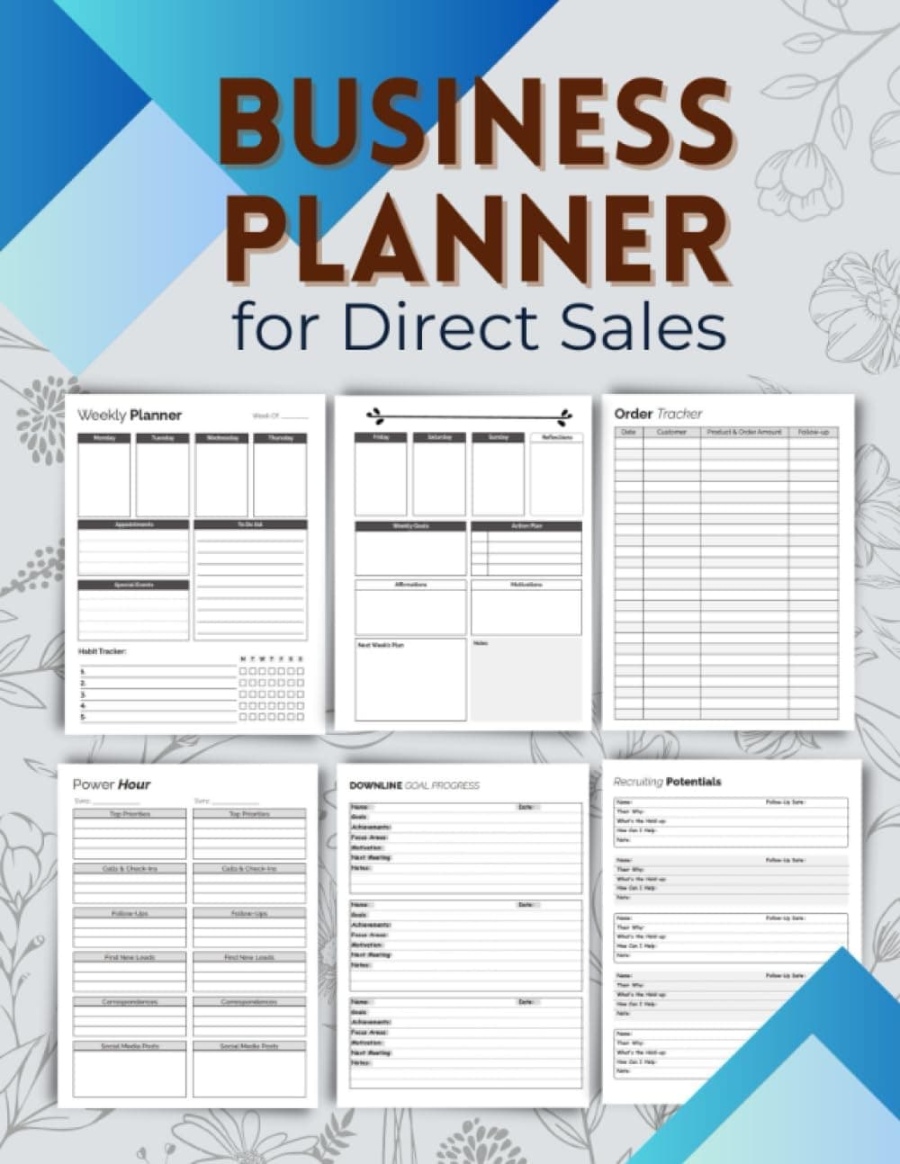 Business Planner for Direct Sales: A Customized Weekly Organizer Designed Specifically for Network Marketing, MLM, and Direct Selling Businesses