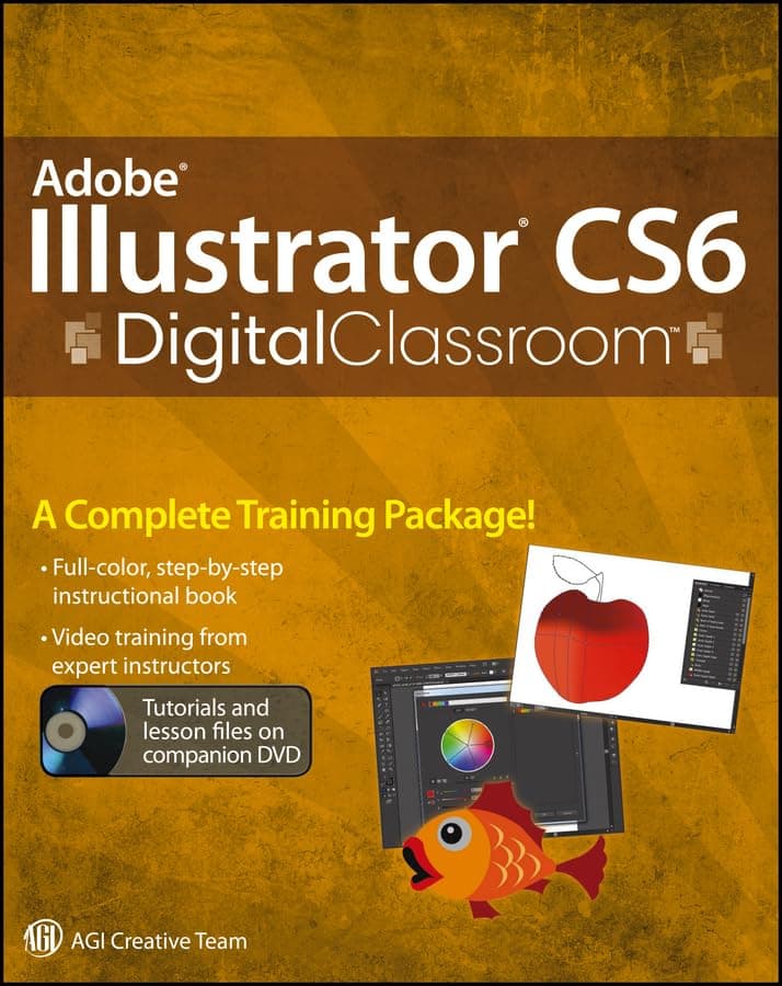 Adobe Illustrator CS6 Digital Classroom 1st Edition
