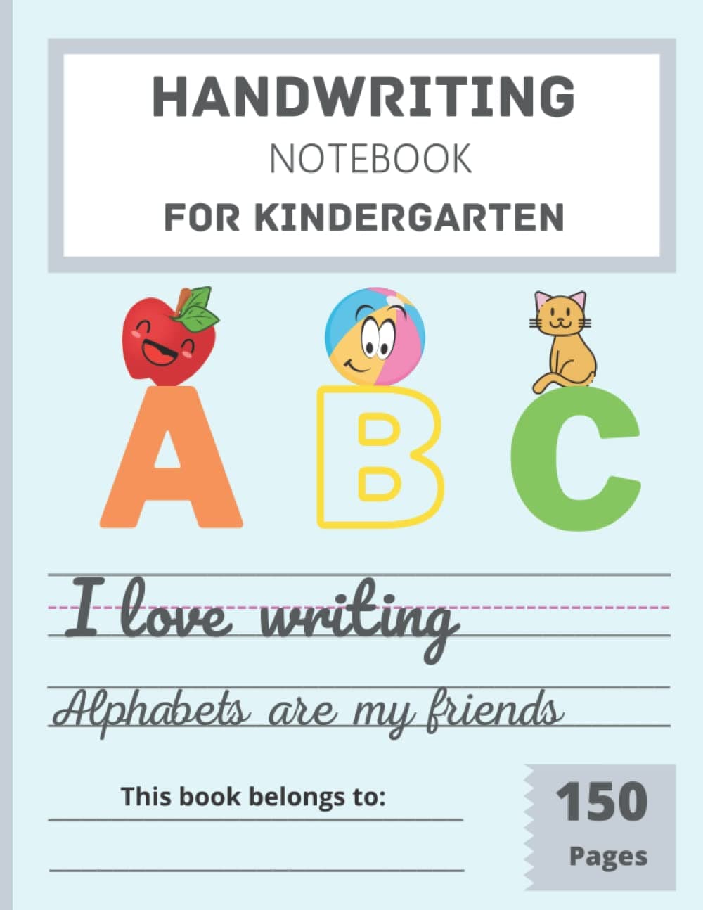 Handwriting Practice Notebook for Kindergarten: 150 Pages Colour Dotted Midline || Better Spacing for Better Visibility