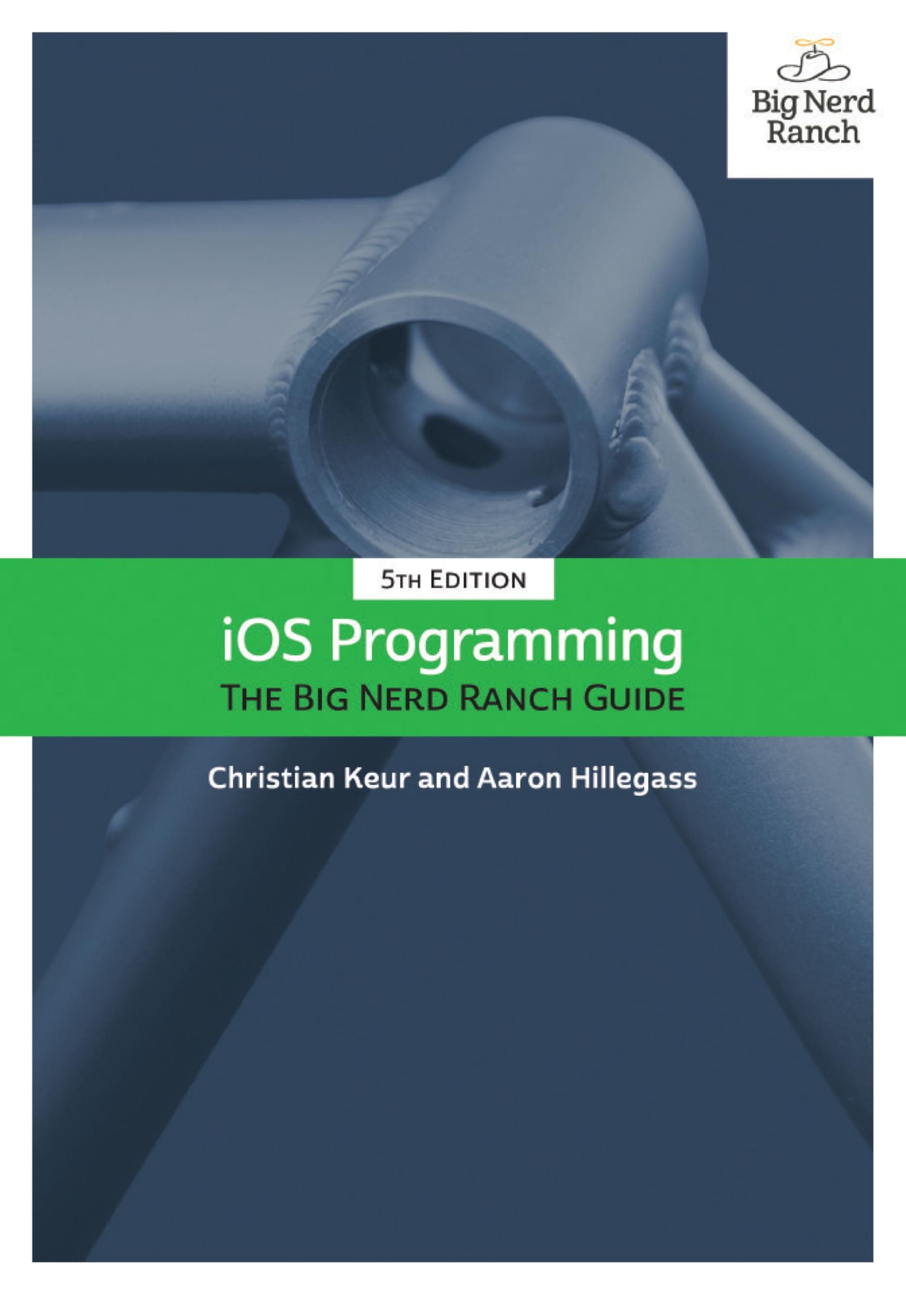 iOS Programming: The Big Nerd Ranch Guide (Big Nerd Ranch Guides)