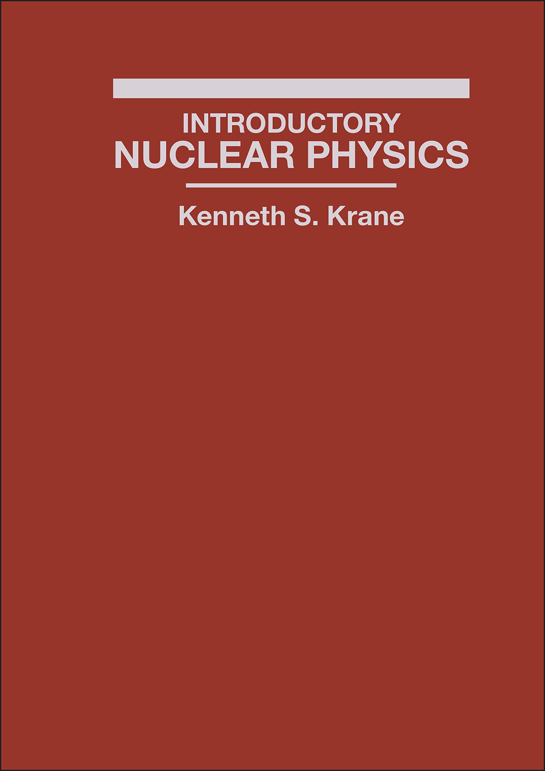 Introductory Nuclear Physics Hardcover – 25 Nov. 1987