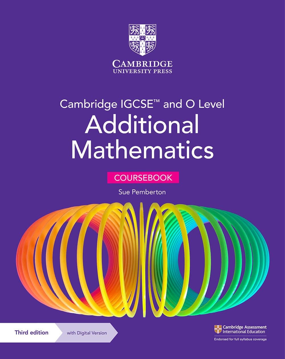Cambridge IGCSE™ and O Level Additional Mathematics Coursebook with Digital Version (2 Years' Access)