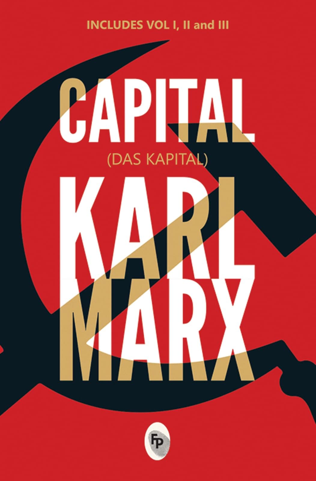 Capital (Das Capital): Includes Vol.1,2,3: 1-3 (Fingerprint Classics) Paperback – 11 Jan. 2016