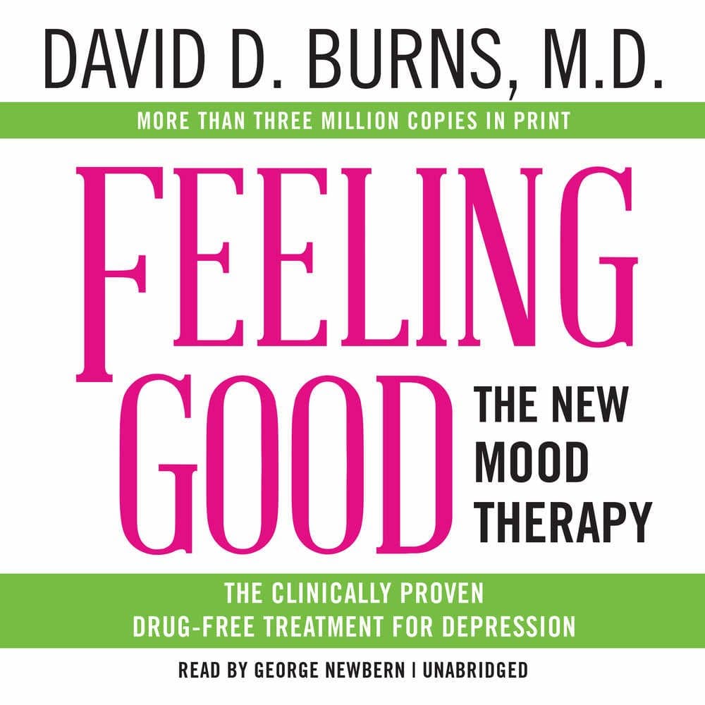 HarperCollins Feeling Good: The New Mood Therapy