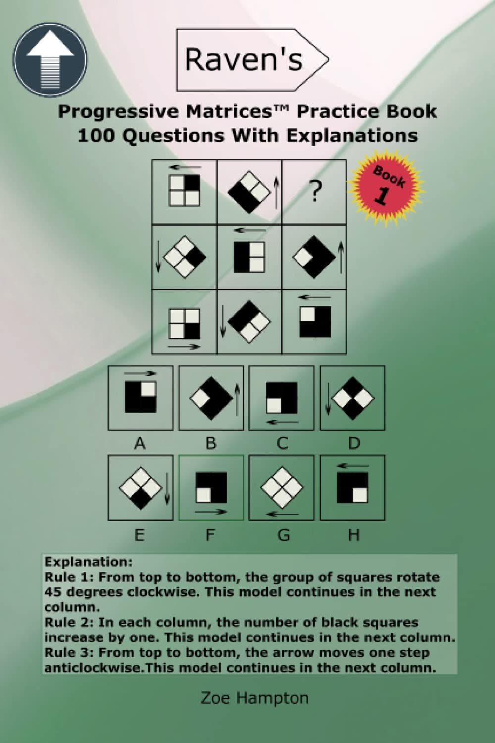 Raven's Progressive Matrices™ Practice Book: Prepare With 100 RPM/SPM/APM IQ Questions With Explanations (IQ Tests series)
