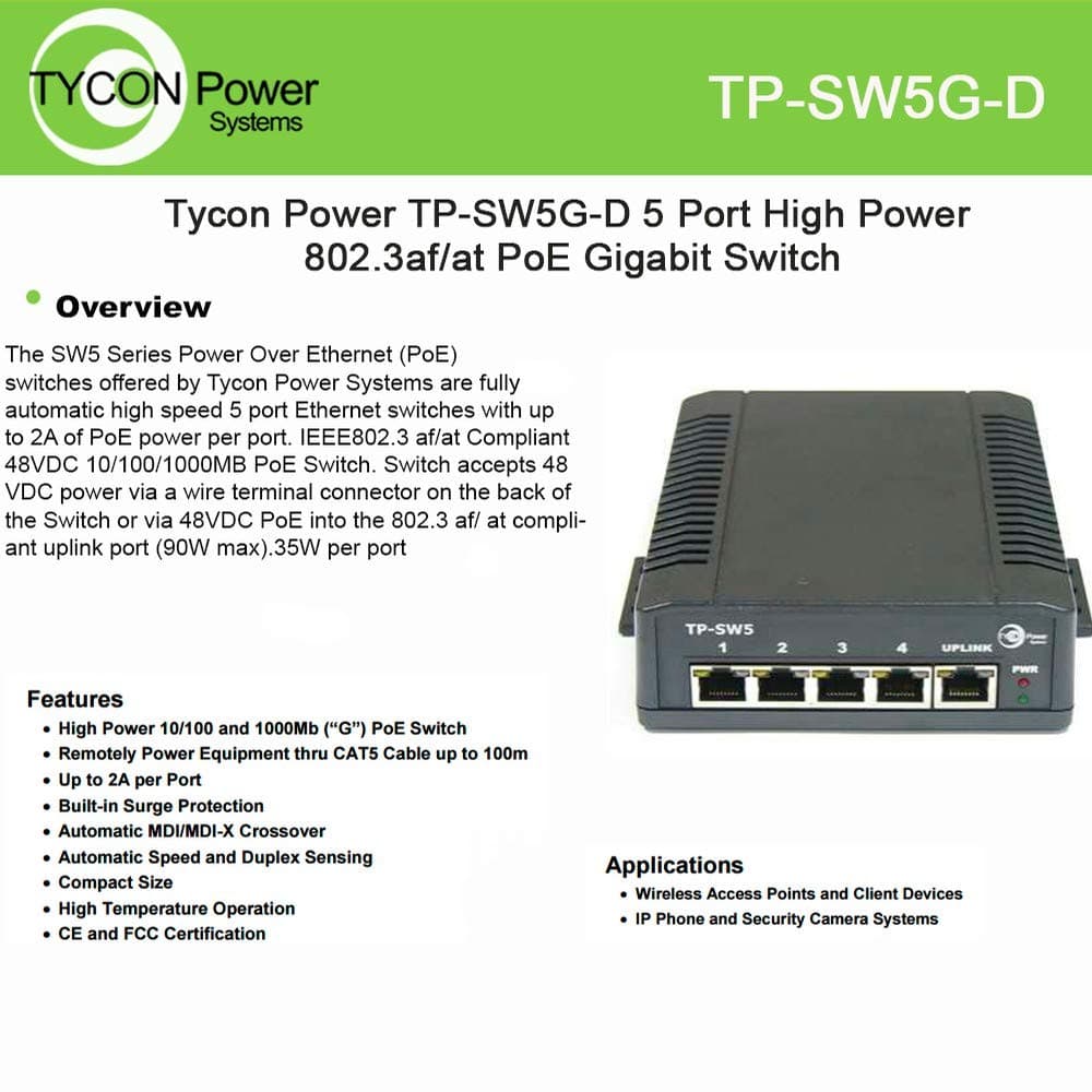 TyconPOWER SYSTEMS TP-SW5G-D Tycon Power TP-SW5G-D - 5 Port High Power 802.3af POE Gigabit Sw Tycon Power Systems - TP-SW5G-D - IEEE802.3af POE, req. 48-56 VDC