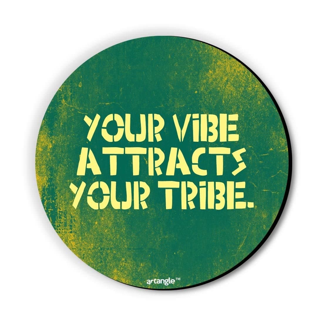 Seven Rays Your Vibe Attract Your Tribe Fridge Magnet |Medium Density Fibreboard Decorative Fridge Magnet/Multipurpose Magnets for Home, Kitchen, Office