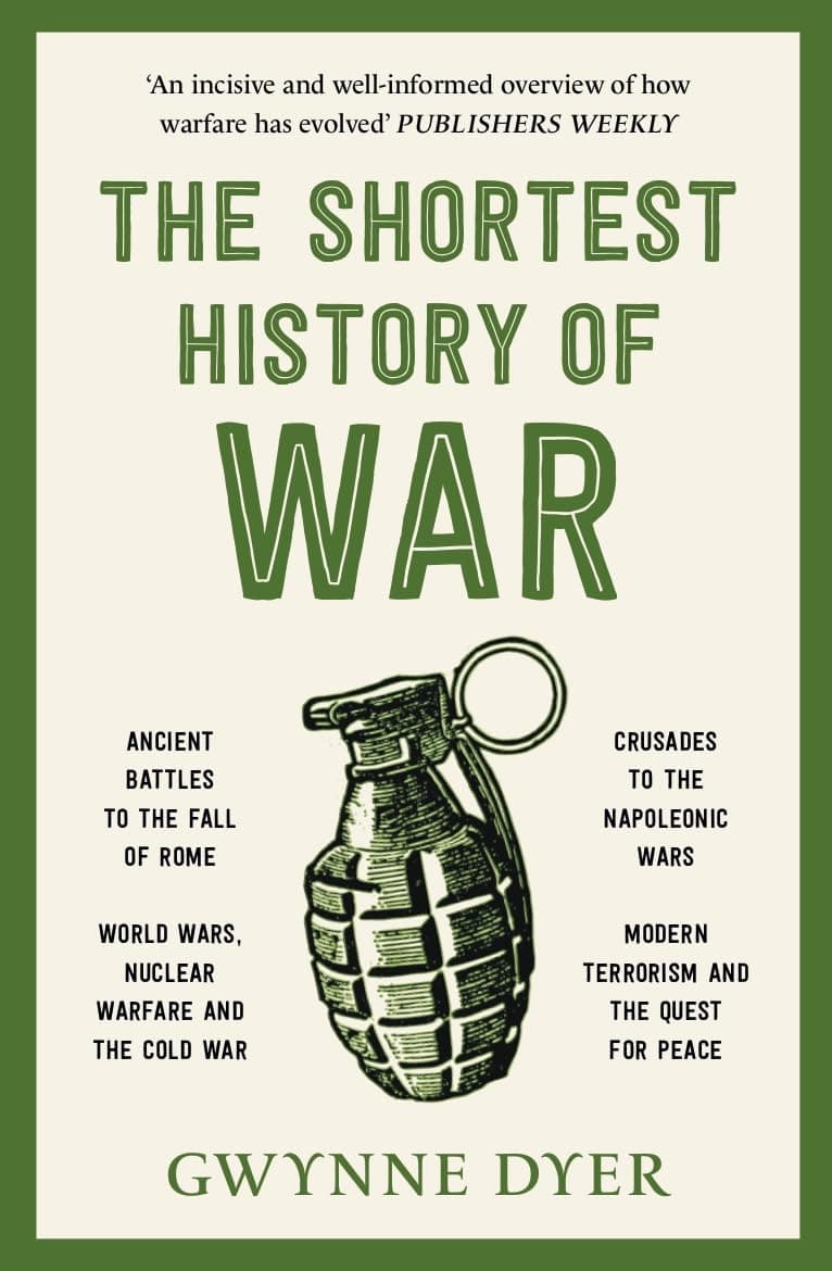 The shortest history of War