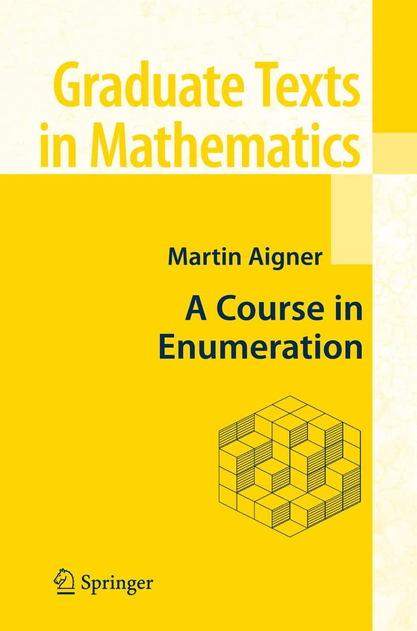 A Course in Enumeration: 238 (Graduate Texts in Mathematics)